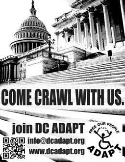 a poster of the U.S. Capitol Steps with the motto, "Come crawl with us?" info@adapt.org